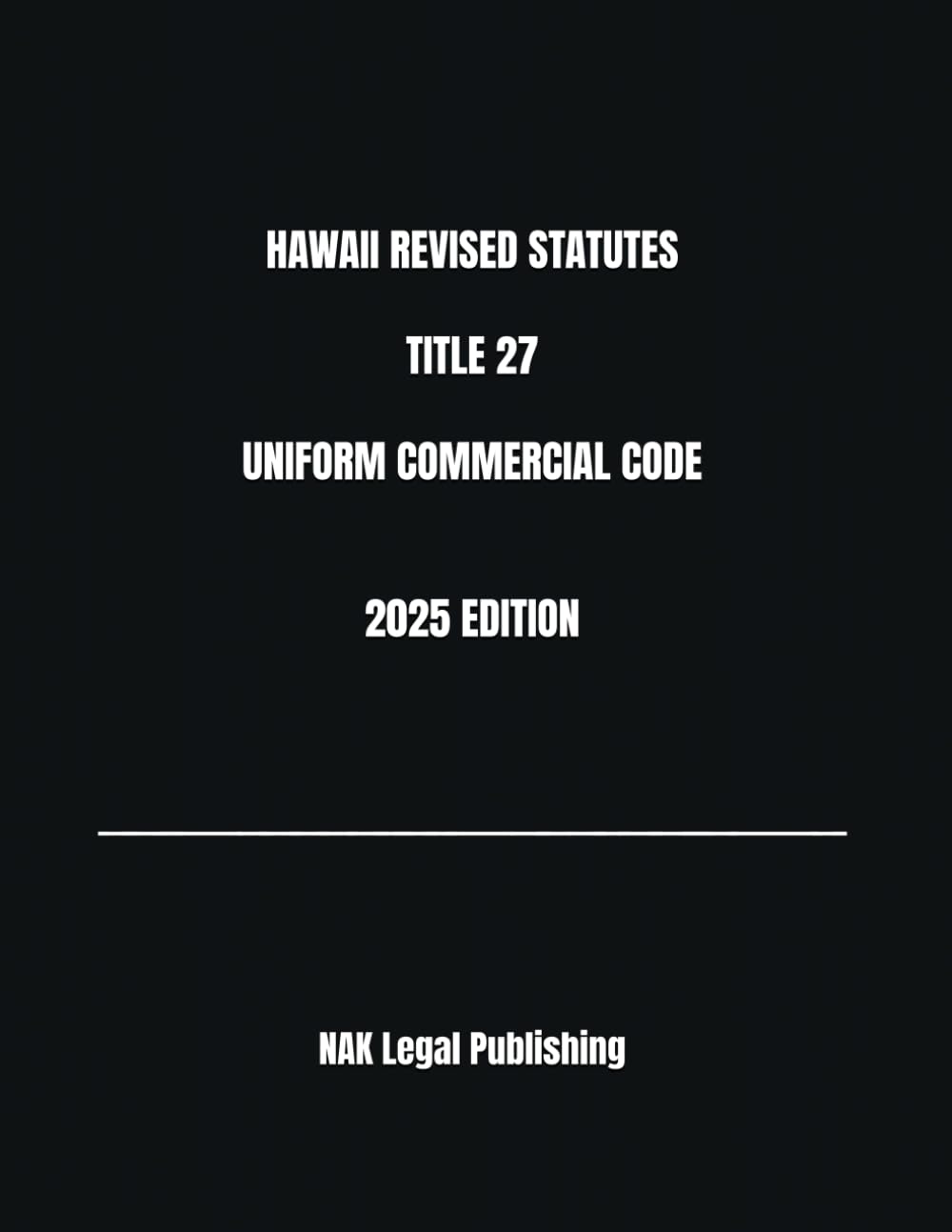 ler totalmente HAWAII REVISED STATUTES TITLE 27 UNIFORM COMMERCIAL CODE 2025 EDITION