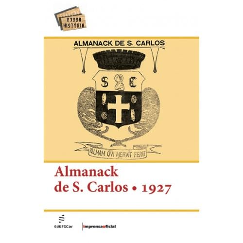 Almanack de São Carlos, 1927: fac-símile baixar o livro de graça