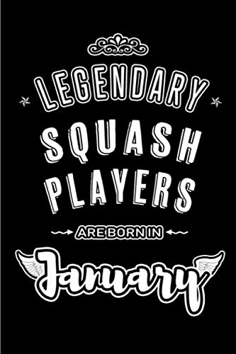 Legendary Squash Players are born in January: Blank Lined Profession/Hobby Journal Notebooks Diary as Appreciation, Birthday, Welcome, Farewell, & friends. Alternative to B-day present Card baixar o livro de graça