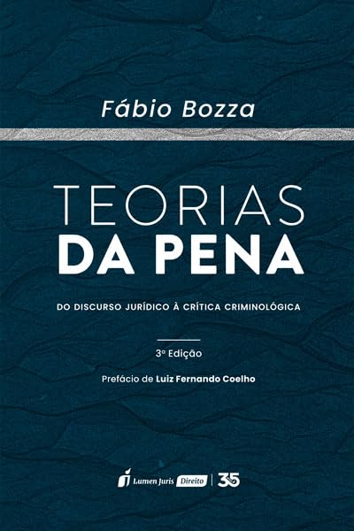 Teorias da Pena - 3ª Ed. - 2024 baixar livro de graça