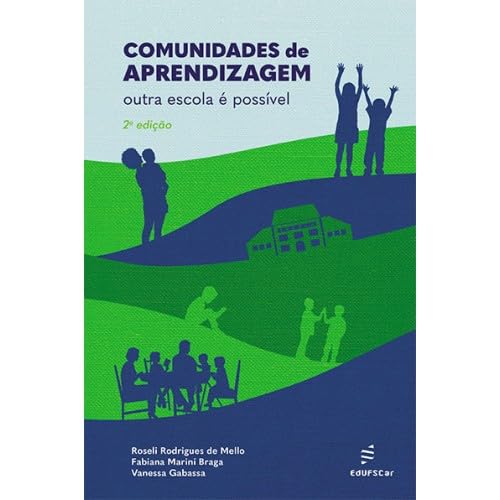 Comunidades de aprendizagem: Outra escola é possível
