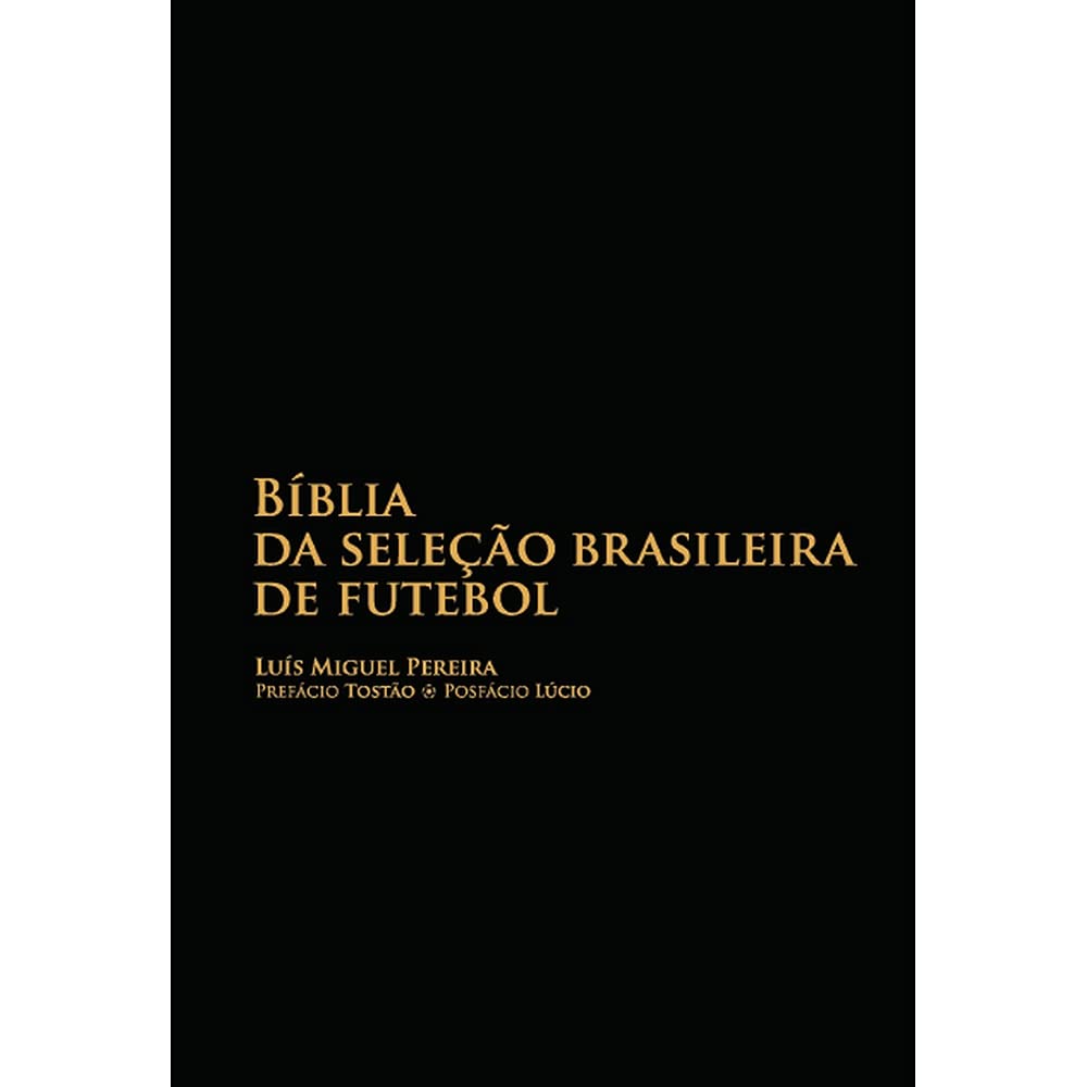 ler totalmente Bíblia da Seleção Brasileira de Futebol