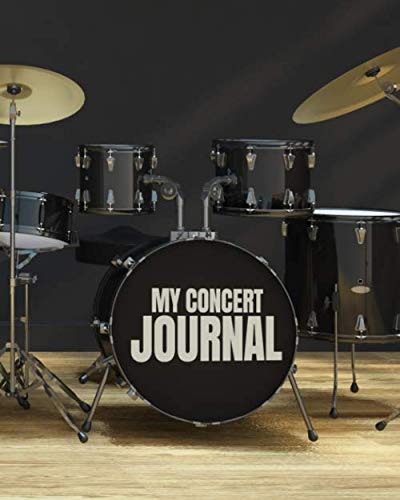 ler totalmente My Concert Journal - Concert Ticket Album and Logbook: Organize the Memories of your Favorite Concerts