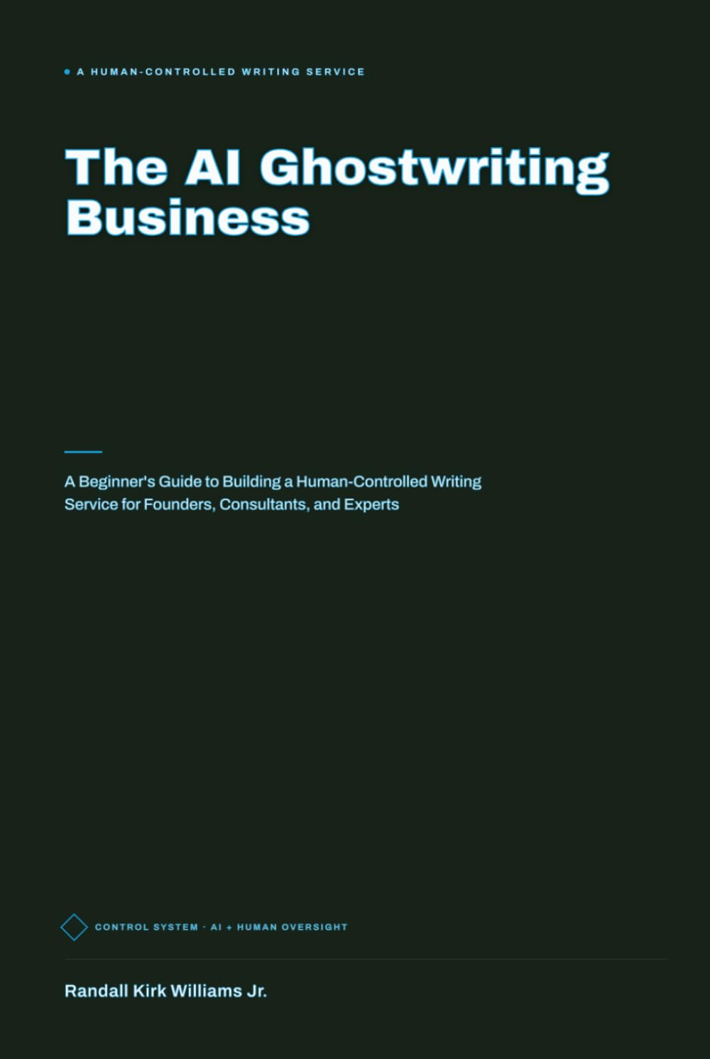 capítulo por capítulo baixar The AI Ghostwriting Business: A Beginner’s Guide to Building a Human-Controlled Writing Service for Founders, Consultants, and Experts