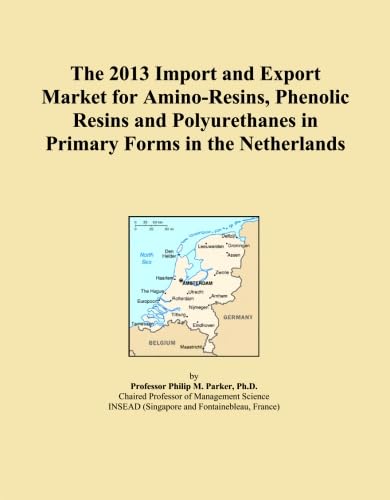 ler totalmente The 2013 Import and Export Market for Amino-Resins, Phenolic Resins and Polyurethanes in Primary Forms in the Netherlands