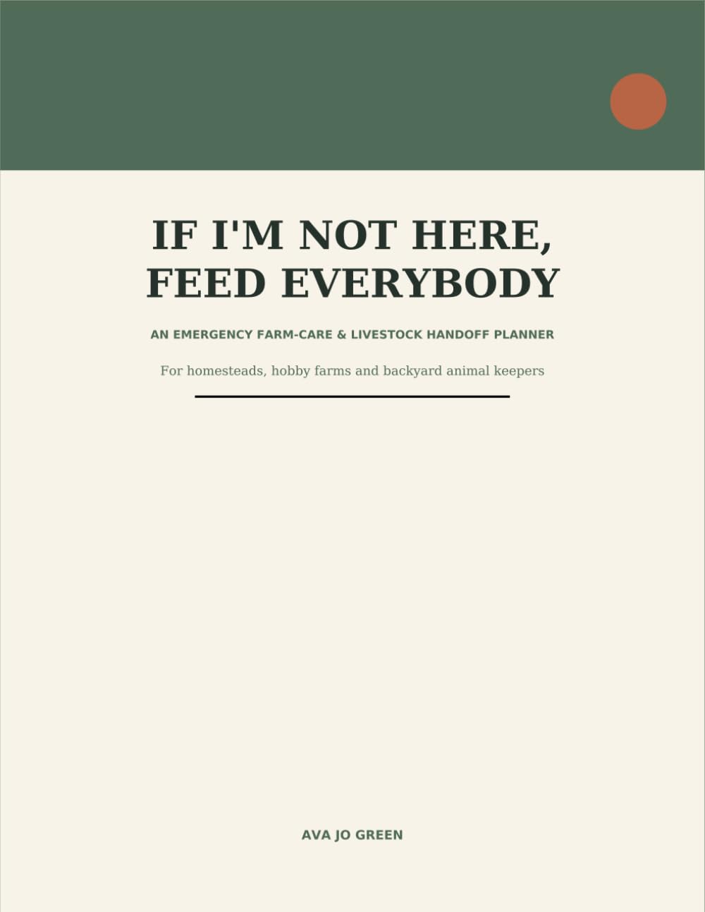 capítulo por capítulo baixar If I'm Not Here, Feed Everybody: An Emergency Farm-Care & Livestock Handoff Planner