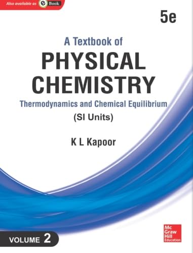 ler totalmente A Textbook of Physical Chemistry:: Thermodynamics and Chemical Equilibrium (Si Unit), Vol. 2, 5e