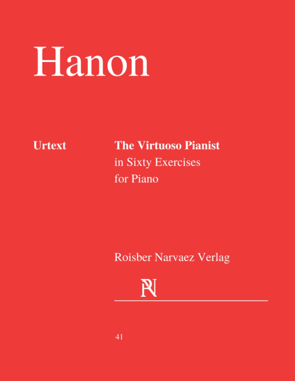 Hanon: The Virtuoso Pianist 60 Exercises For Piano: URTEXT EDITION baixar o livro de graça