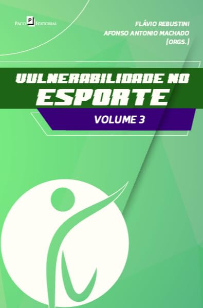Vulnerabilidade no Esporte (Volume 3)