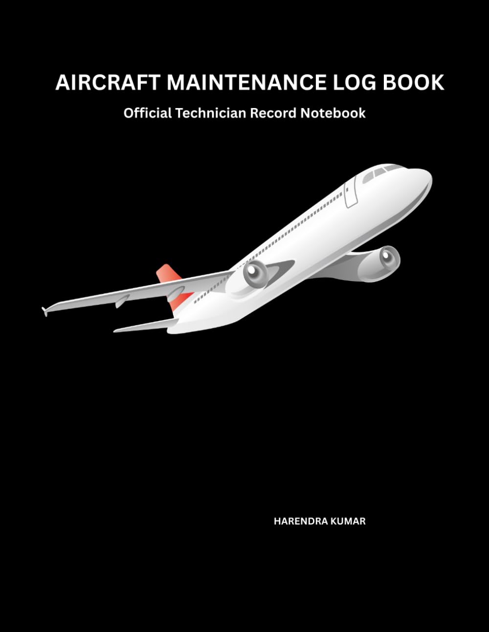 capítulo por capítulo baixar Aircraft Maintenance Log Book: Official Aviation Technician Record Notebook for Airframe Inspections, Repairs, and Component Details | 8.5 x 11 Inches, 100 records