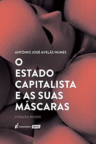 capítulo por capítulo baixar Estado Capitalista e as Suas Máscaras, o - 3ª Edição - 2021