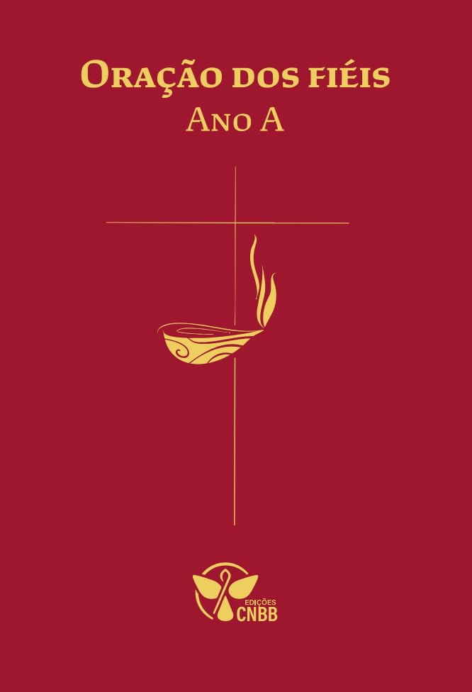 Oração dos fiéis - Ano A (Volume 2) baixar o livro de graça