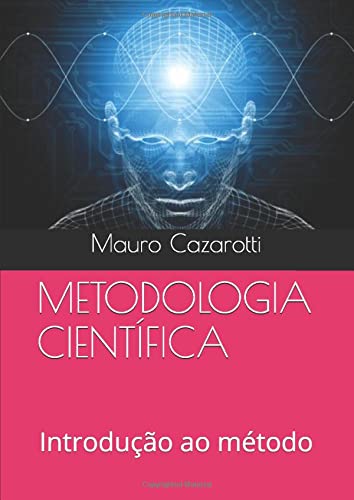 ler totalmente METODOLOGIA CIENTÍFICA: Introdução ao método (Portuguese Edition)