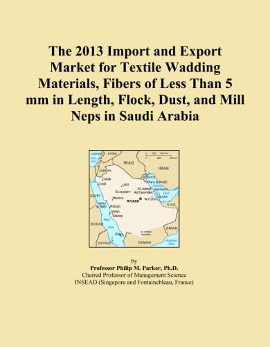 The 2013 Import and Export Market for Textile Wadding Materials, Fibers of Less Than 5 mm in Length, Flock, Dust, and Mill Neps in Saudi Arabia baixar o livro de graça