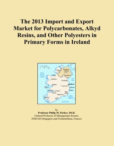 ler totalmente The 2013 Import and Export Market for Polycarbonates, Alkyd Resins, and Other Polyesters in Primary Forms in Ireland