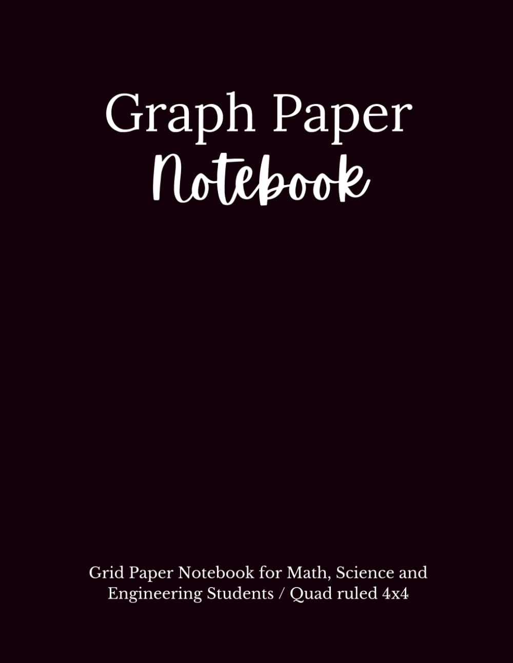 ler totalmente Graph Paper Notebook: Grid Paper Notebook for Math, Science, and Engineering Students / Quad Ruled 4x4