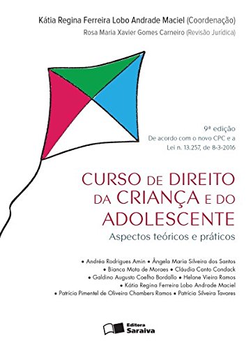 Curso de Direito da Criança e do Adolescente. Aspectos Teóricos e Práticos baixar livro de graça
