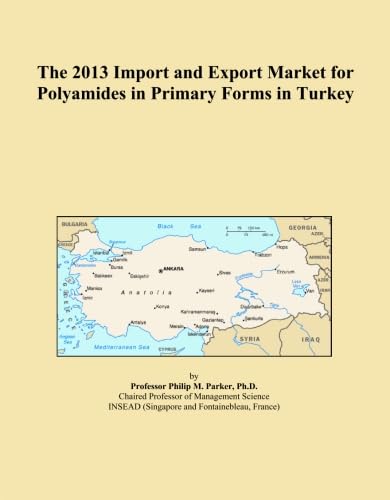 ler totalmente The 2013 Import and Export Market for Polyamides in Primary Forms in Turkey