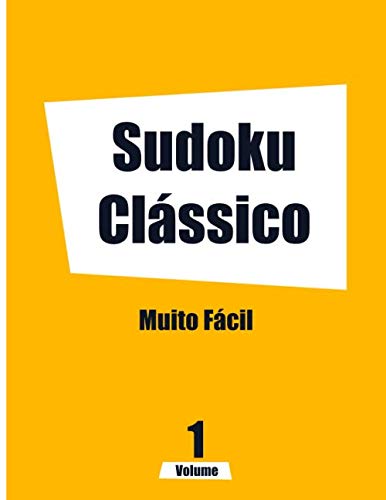 Sudoku Clássico Muito Fácil Volume 1: Livro de atividades em letras grandes (Portuguese Edition) baixar livro de graça