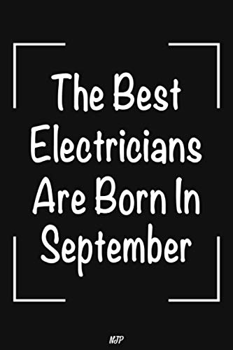 capítulo por capítulo baixar The Best Electricians Are Born In September: Lined Notebook | Journal Gift: Perfect birthday gift for Electricians. 6x9 in 100 pages