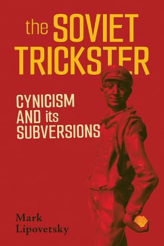 capítulo por capítulo baixar The Soviet Trickster: Cynicism and Its Subversions