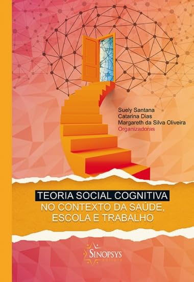 ler totalmente Teoria social cognitiva no contexto da saúde, escola e trabalho