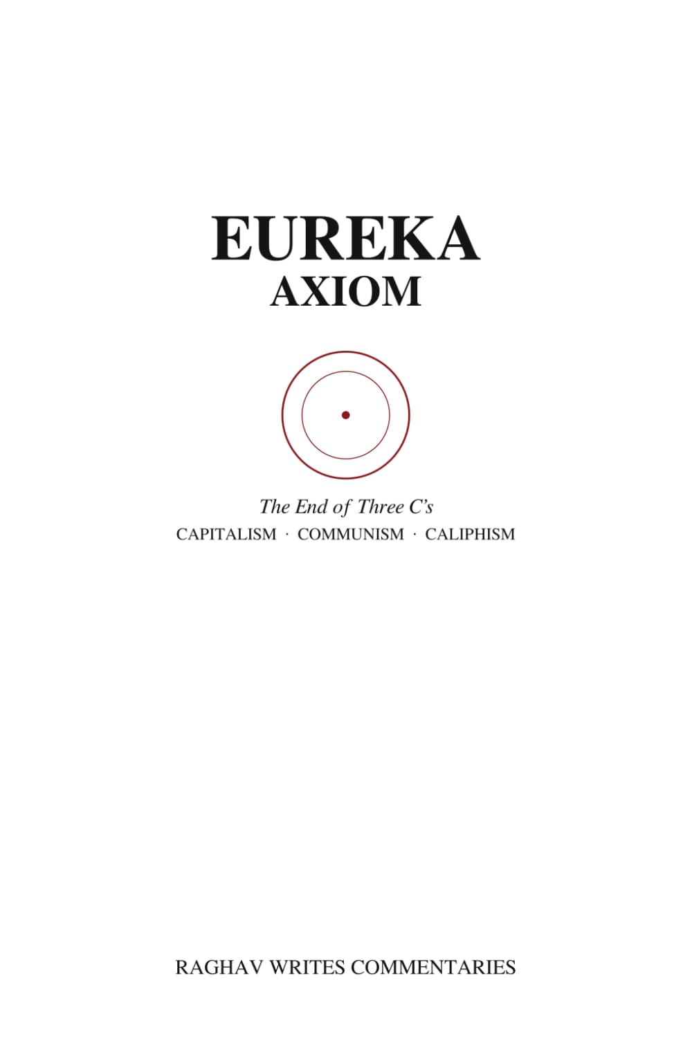 Eureka Axiom: kali vs kalki thro 3 c's capitalism, communism, caliphism vs conciousnedd baixar o livro de graça