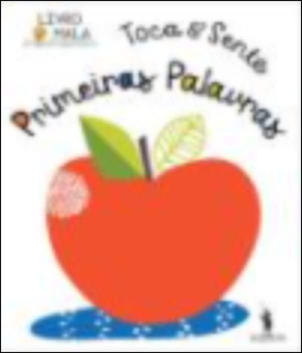 Toca e sente - Primeiras palavras baixar livro de graça