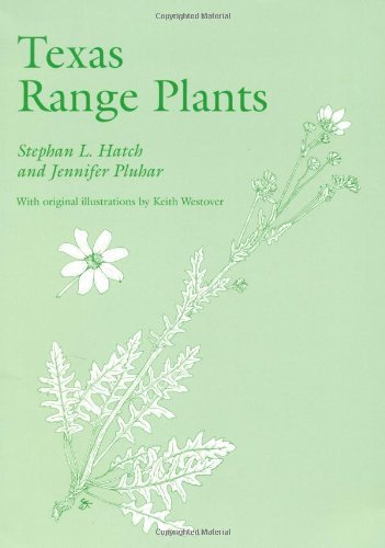 ler totalmente Texas Range Plants (W. L. Moody Jr. Natural History Series Book 13) (English Edition)