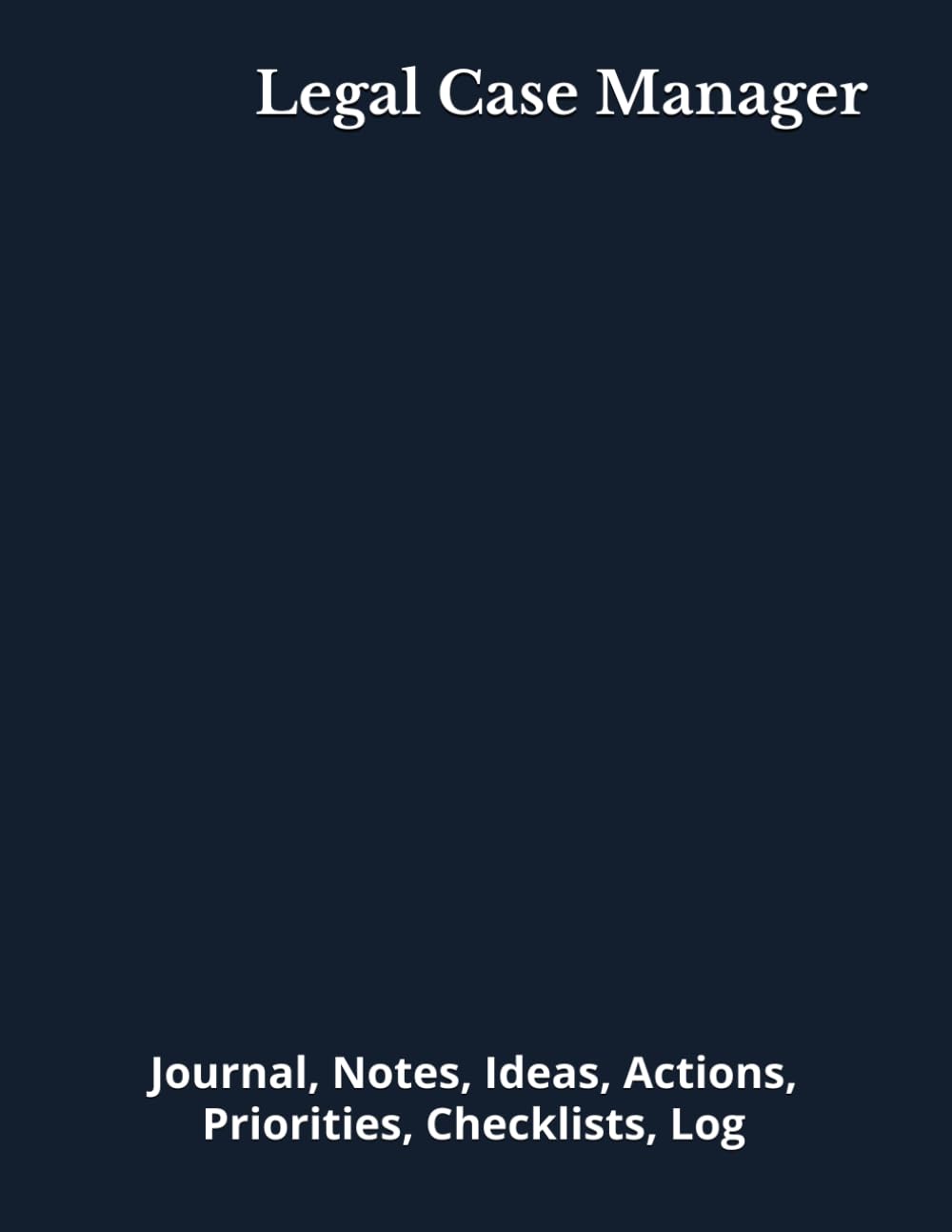 capítulo por capítulo baixar Legal Case Manager: Journal, Notes, Ideas, Actions, Priorities, Checklists, Log | Tool for Daily Goal Setting Tracker | Time Management | Performance Reviews | Project Office Book Gifts for Meetings