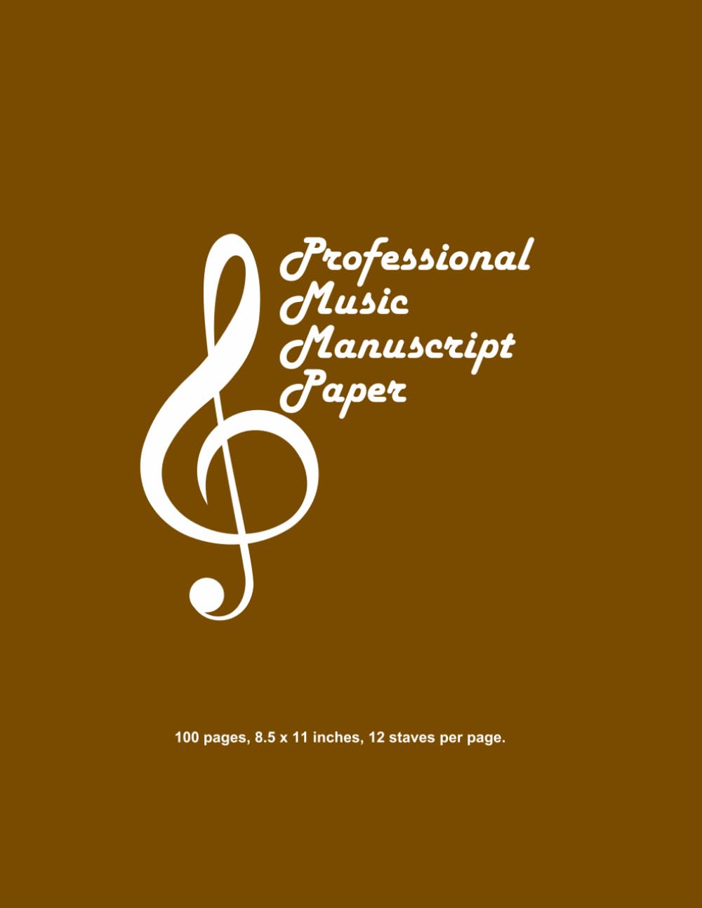 Professional Music Manuscript Paper: Brown Cover: Essential Music Paper for Students and Creators baixar o livro de graça
