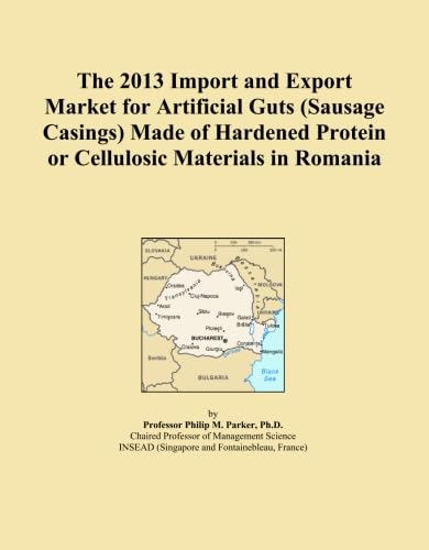 The 2013 Import and Export Market for Artificial Guts (Sausage Casings) Made of Hardened Protein or Cellulosic Materials in Romania baixar o livro de graça