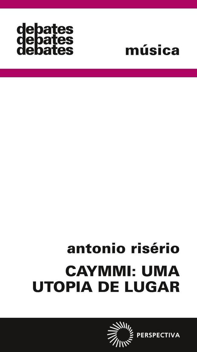 Caymmi: uma utopia de lugar baixar livro de graça