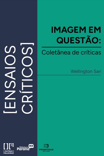 capítulo por capítulo baixar Imagem em Questão: Coletânea de Críticas de Wellington Sari