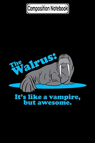 Composition Notebook: The walrus vampire Journal Notebook Blank Lined Ruled 6x9 100 Pages baixar livro de graça