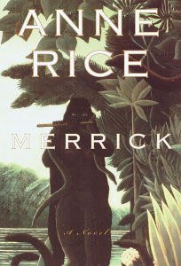 ler totalmente Merrick (The Vampire Chronicles, Book 7)