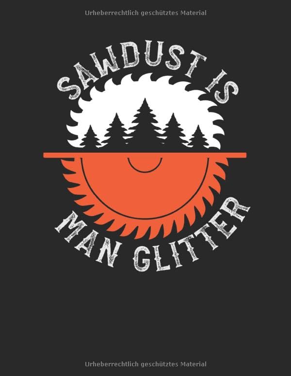 capítulo por capítulo baixar Notizbuch: für jeden Zimmerer und Zimmermann über 100 Seiten Dot Grid Punkteraster für alle Notizen, Tricks oder Skizzen A4+ Jounal Format Motiv: Sawdust is man glitter 2 (German Edition)