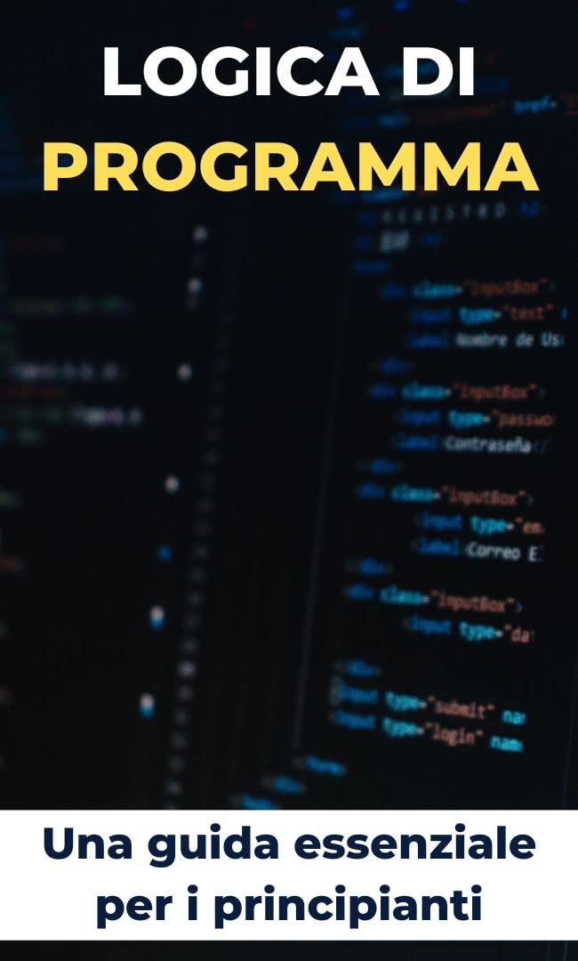 Imparare la programmazione logica da zero: Una guida essenziale per i principianti (Italian Edition) baixar livro de graça