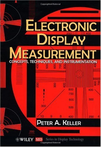 ler totalmente Electronic Display Measurement: Concepts, Techniques, and Instrumentation (English Edition)