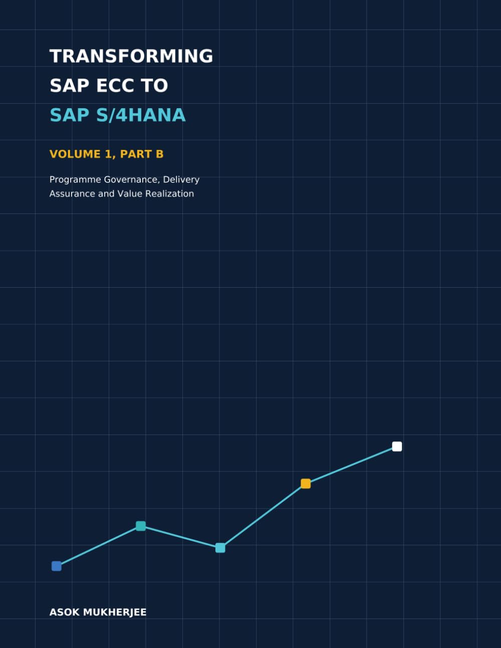 capítulo por capítulo baixar Transforming SAP ECC to SAP S/4HANA: Transforming SAP ECC to SAP S/4HANA