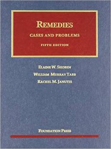 Remedies, Cases and Problems