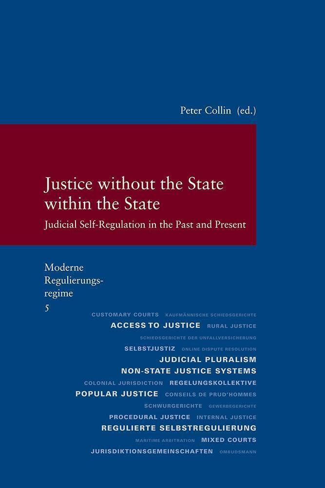 Justice Without the State Within the State: Judicial Self-Regulation in the Past and Present baixar livro de graça