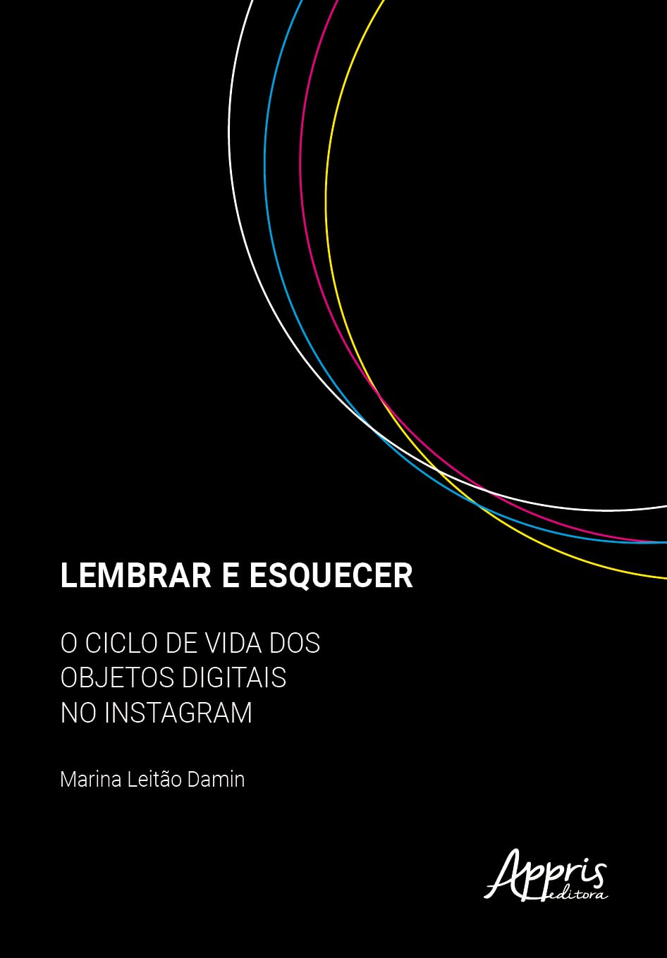 capítulo por capítulo baixar Lembrar e Esquecer:: O Ciclo de Vida dos Objetos Digitais no Instagram