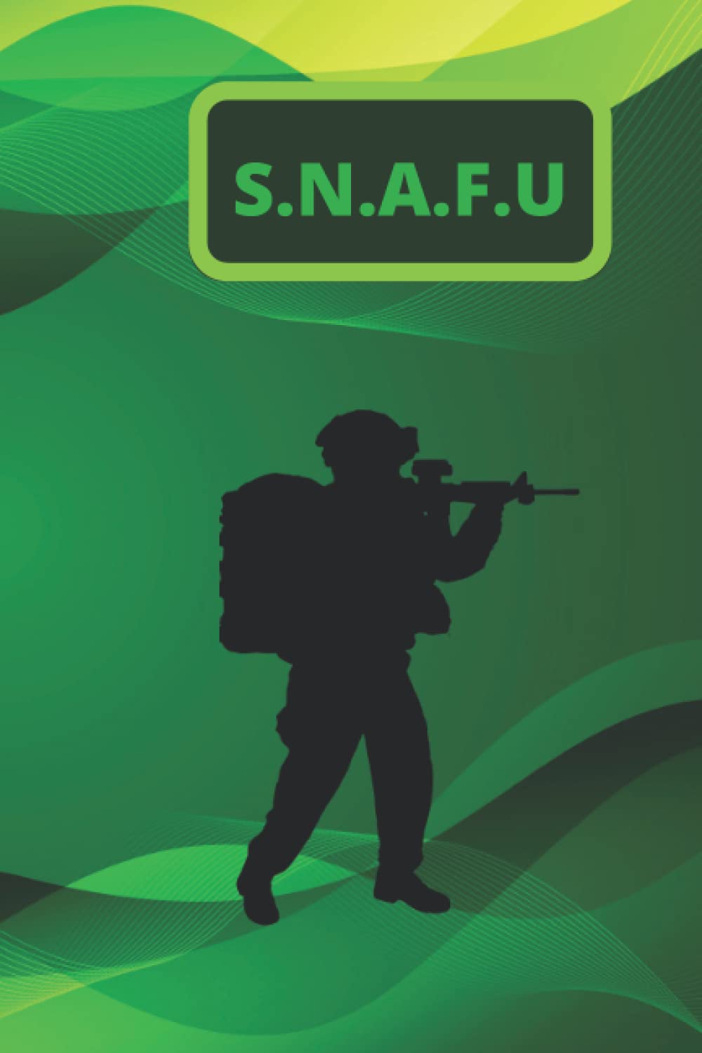 S.N.A.F.U: IF YOU KNOW....YOU KNOW... baixar o livro de graça
