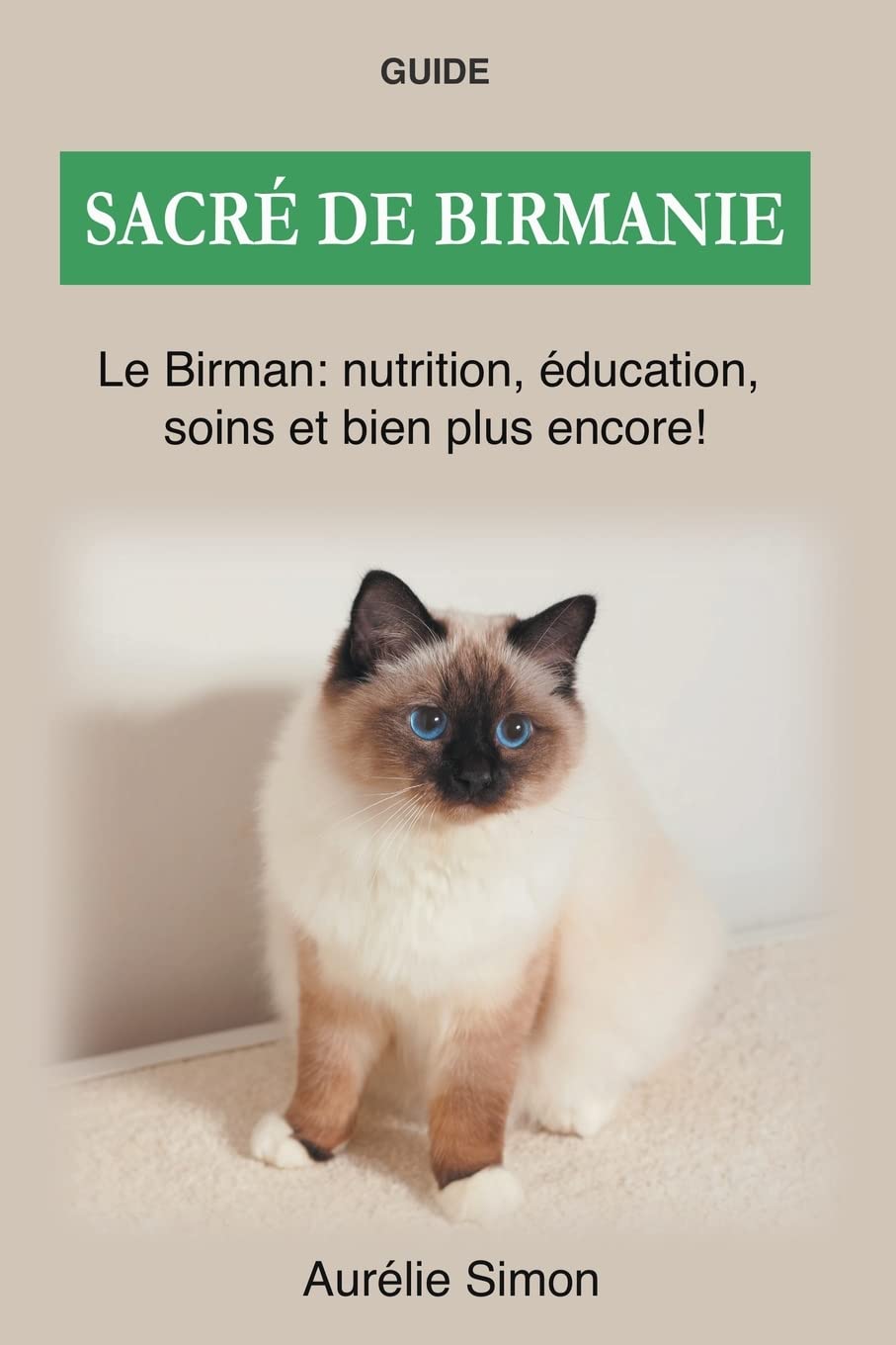 Sacre de Birmanie - Nutrition, Education, Soins baixar livro de graça