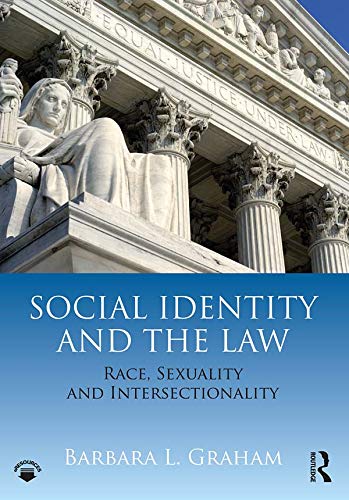 Social Identity and the Law: Race, Sexuality and Intersectionality (English Edition) baixar livro de graça