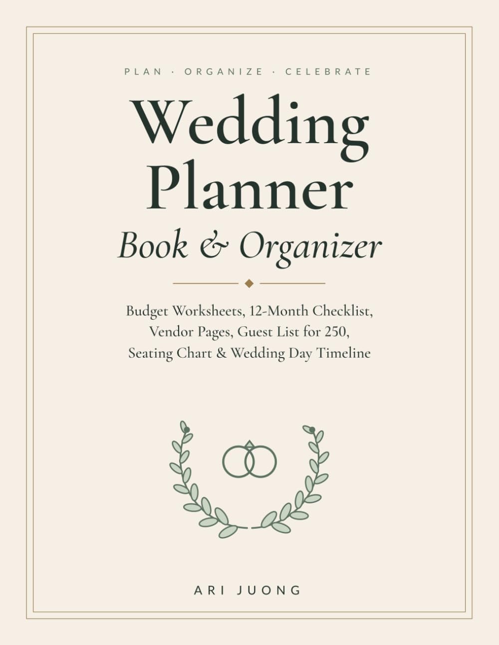ler totalmente Wedding Planner Book & Organizer: Budget Worksheets, 12-Month Checklist, Vendor Pages, Guest List for 250, Seating Chart & Wedding Day Timeline