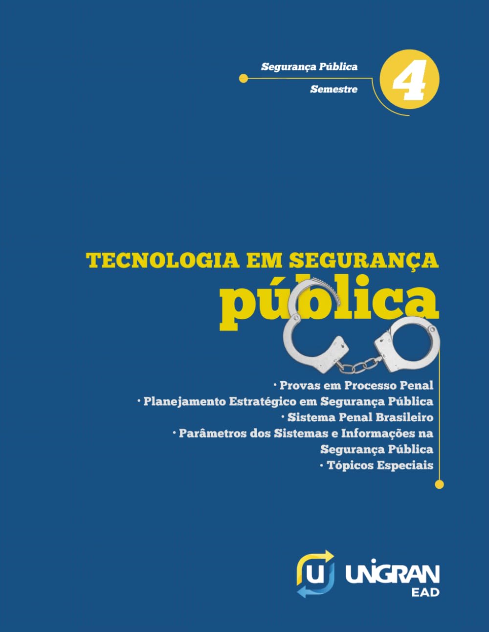 Segurança Pública 4: Unigran EAD 26.1.1 (Portuguese Edition) baixar o livro de graça