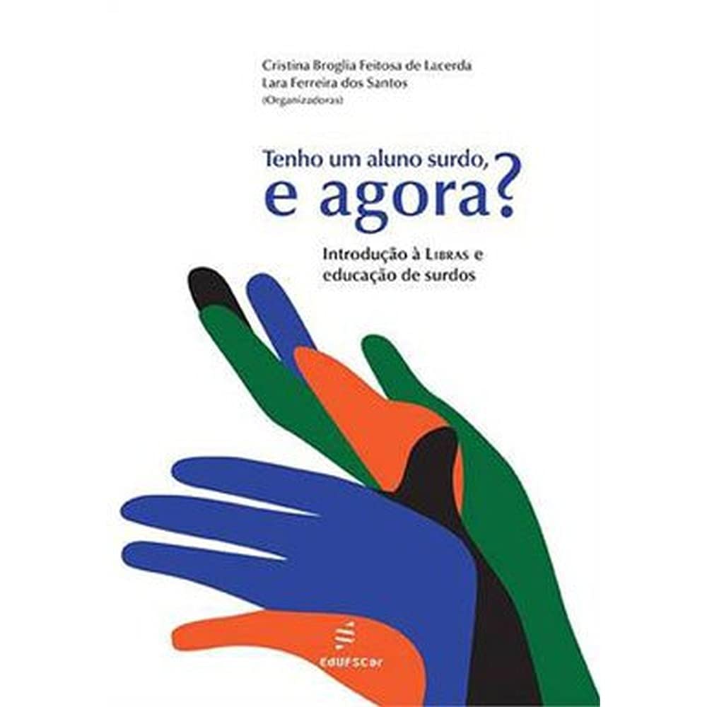 capítulo por capítulo baixar Tenho um aluno surdo, e agora?: introdução à Libras e educação de surdos