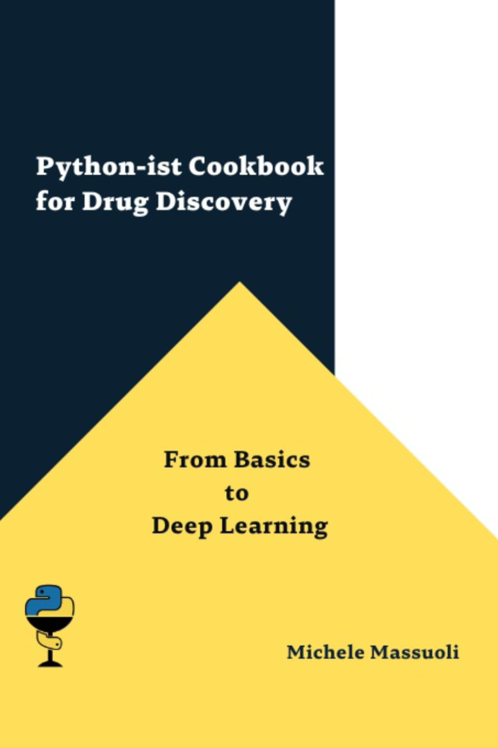 ler totalmente Python-ist Cookbook for Drug Discovery: From basics to Deep Learning